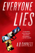 Everyone Lies