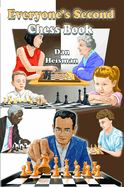 Everyone's Second Chess Book