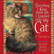 Everything I Know about Life I Learned from My Cat