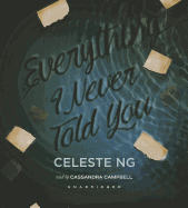 Everything I Never Told You