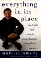 Everything in Its Place: Living Successfully with Obsessive Compulsive Disorder