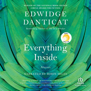 Everything Inside: Stories