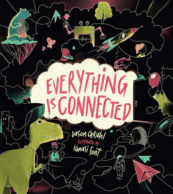 Everything Is Connected - Gruhl, Jason