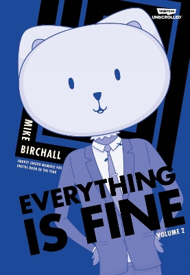 Everything Is Fine Volume 2 - Birchall, Mike