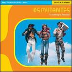 Everything Is Possible: The Best of Os Mutantes
