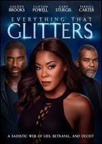 Everything That Glitters