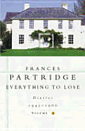 Everything to Lose: Diaries 1945-1960: Volume 2