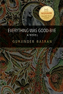 Everything Was Good-Bye