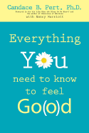 Everything You Need to Know to Feel Good