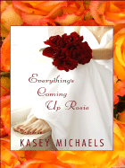 Everything's Coming Up Rosie