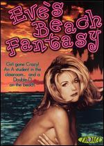 Eve's Beach Fantasy