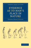 Evidence as to man's place in nature