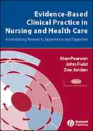 Evidence Based Clinical Practice Nursing