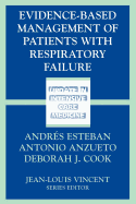 Evidence-Based Management of Patients with Respiratory Failure