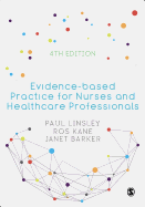 Evidence-based Practice for Nurses and Healthcare Professionals