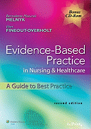 Evidence-Based Practice in Nursing & Healthcare: A Guide to Best Practice