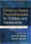 Evidence-Based Psychotherapies for Children and Adolescents