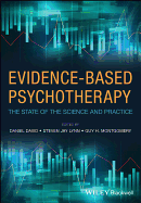 Evidence-Based Psychotherapy: The State of the Science and Practice