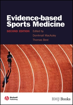 Evidence-Based Sports Medicine - MacAuley, Domhnall (Editor), and Best, Thomas (Editor)