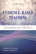 Evidence-Based Teaching in Nursing: A Foundation for Educators: .