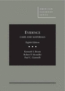 Evidence: Cases and Materials