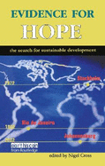 Evidence for Hope: The Search for Sustainable Development
