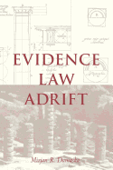 Evidence Law Adrift