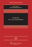 Evidence: Text, Problems, and Cases