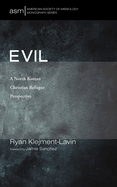 Evil: A North Korean Christian Refugee Perspective
