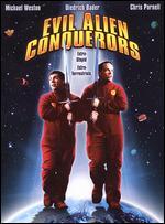 Evil Alien Conquerors