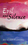 Evil and Silence