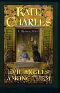 Evil Angels Among Them