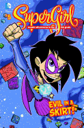 Evil in a Skirt!: #5
