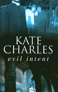 Evil Intent