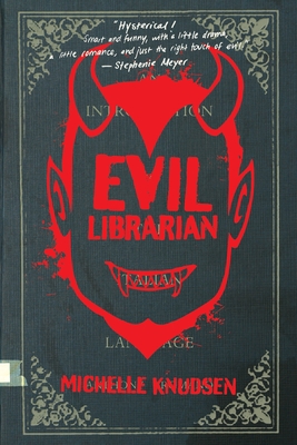 Evil Librarian - Knudsen, Michelle