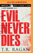 Evil Never Dies