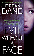 Evil Without a Face