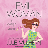 Evil Woman