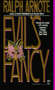 Evil's Fancy - Arnote, Ralph