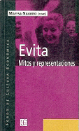 Evita: Mitos y Representaciones