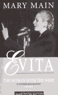Evita: The Woman with the Whip