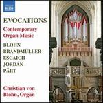 Evocations: Contemporary Organ Music