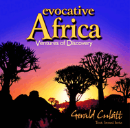 Evocative Africa: Ventures of Discovery
