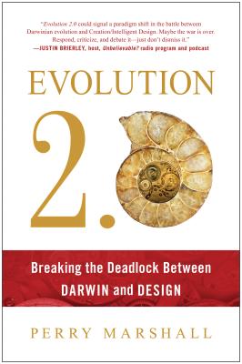 Evolution 2.0: Breaking the Deadlock Between Darwin and Design - Marshall, Perry