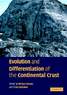Evolution and Differentiation of the Continental Crust