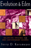 Evolution and Eden: Balancing Original Sin and Contemporary Science