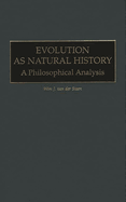 Evolution as Natural History: A Philosophical Analysis