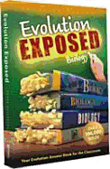 Evolution Exposed Biology: Your Evolution Answer Book for the Classroom