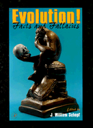 Evolution!: Facts and Fallacies