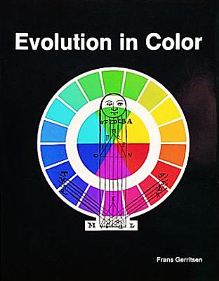 Evolution in Color - Gerritsen, Frans